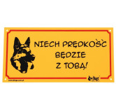 Dingo Tabliczka ostrzegawcza "Niech prędkość będzie z tobą!"